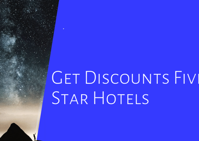 How to Get Discounts on 5 Star Hotels in Connaught Place?